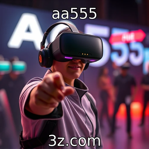 Como a realidade virtual está transformando experiências de jogo - aa555